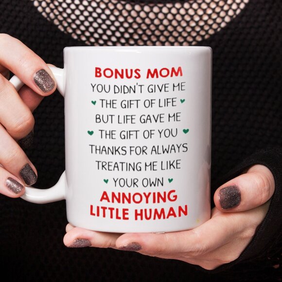 Funny 11oz White Mug for Bonus Mom - Your Own Annoying Little Human - Picture 3 of 4